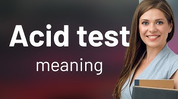 Understanding "Acid Test": Unraveling the Phrase