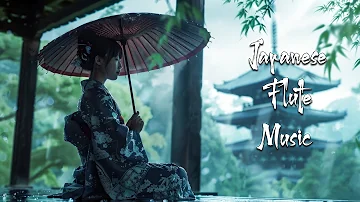 Finding Calm in the Rain Day - Japanese Flute Music Meditation, Healing, Deep Sleep, Stress Relief