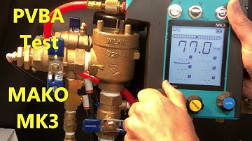 PVBA Test Procedure USC 10th Edition MAKO 3 Valve Test Kit