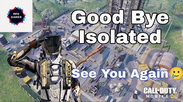 Bye Bye Isolated 👋 | See You Again |1440p60 | CODM | RPG Gamer