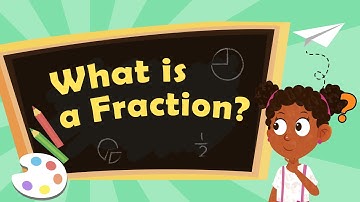 What is a Fraction? | Maths for Kids | Fraction Facts for Kids | Fractions For Kids
