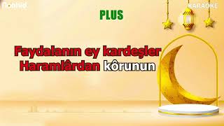 Ramadan Nurlu aydır  KARAOKE  plus ➕💚