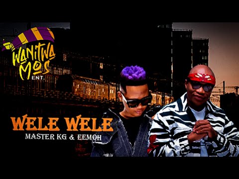 Master KG Eemoh Wele Wele Official Audio Feat HarryCane ShawnPeace X Blaq Major Type Beat