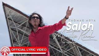 Thomas Arya - Salah Menitip Rindu [ Lyric Video HD]