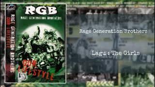Rage Generation Brothers - The Girls