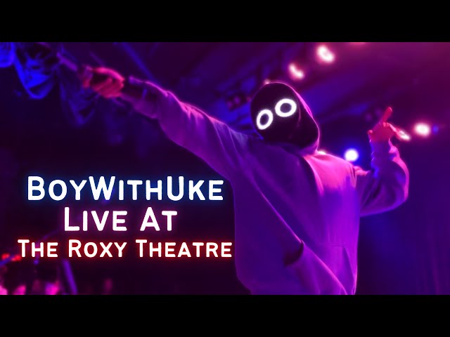 BoyWithUke - Live In LA | FULL CONCERT The Roxy Theatre 2022 class=