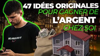 47 Idées Originales De Travail à Domicile Pour Gagner De Largent