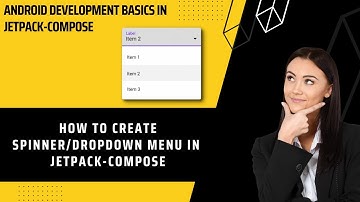 How to create Spinner / DropDown Menu in Jetpack Compose | Android development Basics