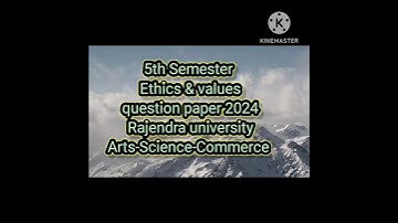 #ethics & values question paper 2024 5th sem #rajendrauniversity  #arts #science #commerce