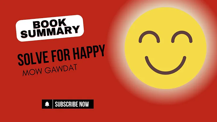 Solve For Happy - Book summary