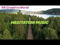 30 minutes meditation music relaxing music study musiccalming yourselfhk creative world