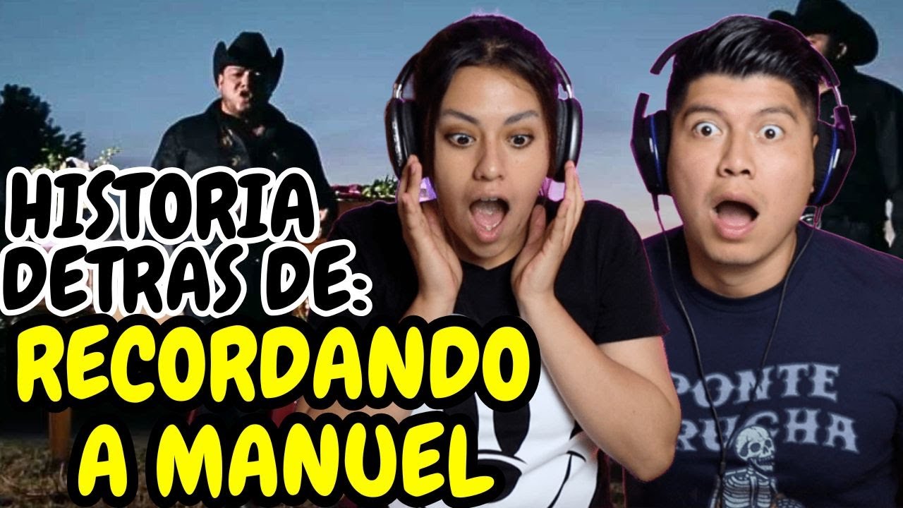 REACCIÓN a Detrás del corrido RECORDANDO A MANUEL | sin palabras quedamos! 😨