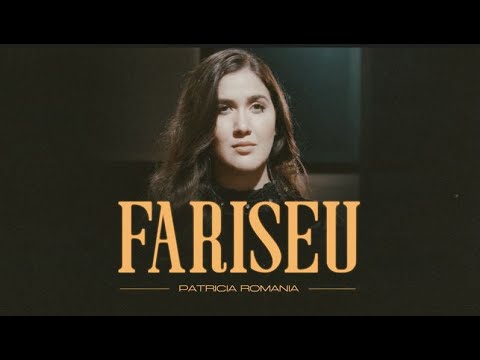 Patricia Romania - Fariseu | DVD Patricia Romania