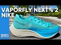 Nike Vaporfly Next% 2 - Review