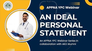 An Ideal Personal Statement | APPNA YPC Webinar