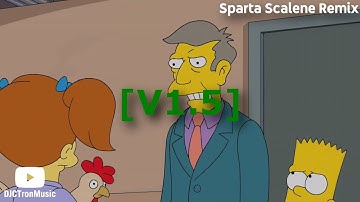 [V1.5] [The Simpsons] Seymour Skinner: "This Is War" - Sparta Scalene Remix