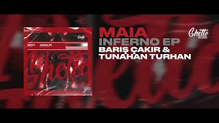 Barış Çakır & Tunahan Turhan - Maia Resimi