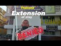 Thai Visa Extension DENIED!!! NEW Requirements as of NOW. My Experience.