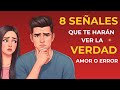 ¿Amor verdadero o un ERROR? 8 Señales que abrirán tus ojos