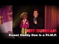 "Sweet Daddy Dee is a P.I.M.P: Playa in a Management Profession" | Arguing with Myself | JEFF DUNHAM