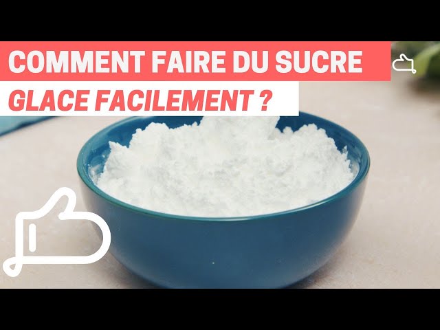 Comment faire du SUCRE DE GLACE FACILEMENT 