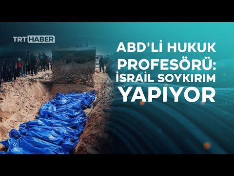 ABD'li Profesör John Quigley: İsrail soykırım yapıyor