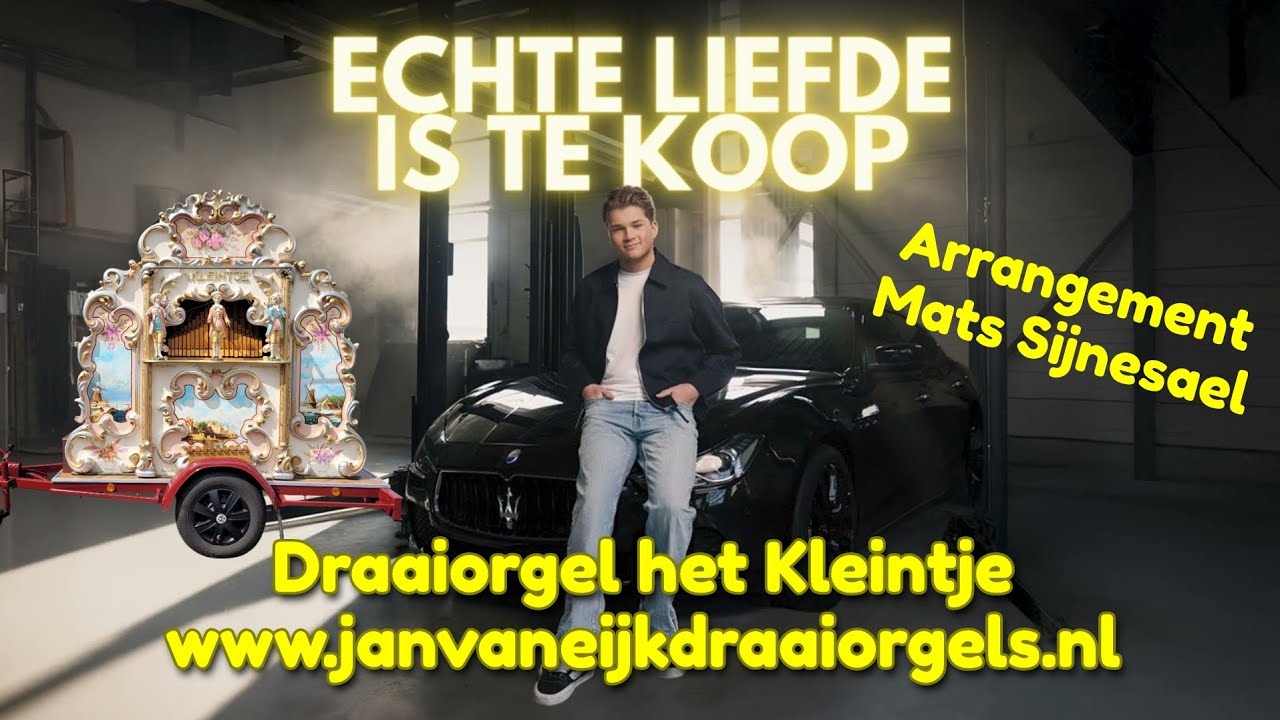 Echte Liefde is te Koop - Samuel Welten - Draaiorgel het "Kleintje" - J. Van Eijk Draaiorgels Echte Liefde is te Koop - Samuel Welten - Draaiorgel het "Kleintje" - J. Van Eijk Draaiorgels