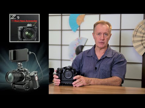 Nikon Z9 Accessories Must Haves 2023.