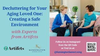 Decluttering for Your Aging Loved One: Creating a Safe Environment by Kensington Senior Living 24 views 1 month ago 56 minutes