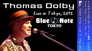 Thomas Dolby LIVE Blue Note Tokyo, February 18th 2012