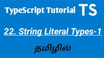 Typescript String Literal Types in Tamil part-1