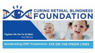 Accelerating CRB1 Research: Eye on the Finish Line