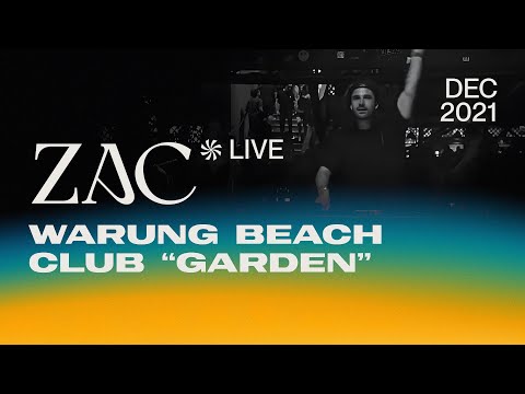 ZAC @ Warung Beach Club 