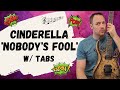 Cinderella Nobody's Fool Guitar Lesson