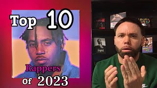 Top 10 Best Rappers of 2023