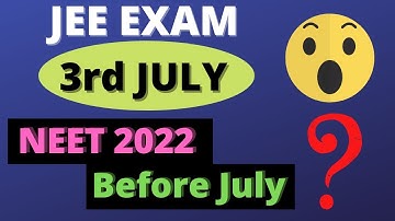 NEET 2022 Expected Date | JEE Advanced 2022 Expected Date| NEET 2022 Latest News Today#neet#neet2022