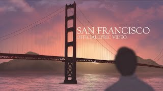 Martti Franca- San Francisco (Official Lyric Video)