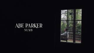 Abe Parker - numb (Official Lyric Video) Resimi