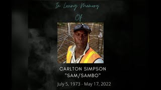 Thanksgiving Service for the life of Carlton Simpson "Sam/Sambo"