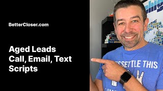 Aged Leads Call, Email, and Text Message Scripts