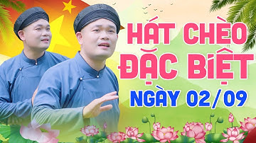 Hát Chèo Chào Mừng Ngày Quốc Khánh 2/9/2023 || LK Chèo QUÊ HƯƠNG ƠN BÁC Lay Động Triệu Trái Tim