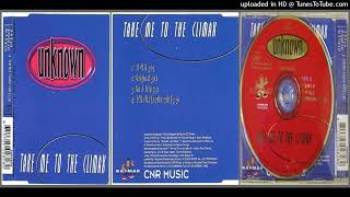 Unknown (16) – Take Me To The Climax (ECU Mix) (Radio Edit – 1996)