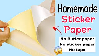 diy sticker paper without tape | how to make sticker paper | homemade sticker paper #stickerpaper