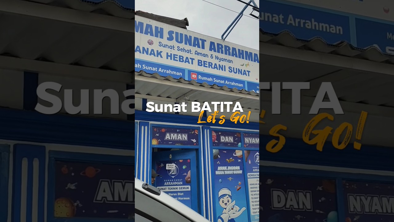 SUNAT BATITA | SUNAT ANAK  | TEMPAT SUNAT MODERN | TANGERANG  