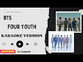 BTS - FOR YOUTH KARAOKE VERSION