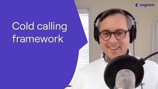 Cold calling framework: level up your cold calling script