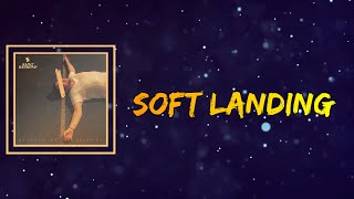Saint Raymond - Soft Landing (Lyrics) screenshot 5