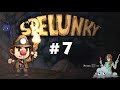 Co-op LP: Spelunky! Part 7