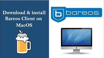 Download & install bareos-client on MacOS (Big Sur, Monterey, Catalina, Mojave) via Homebrew / brew