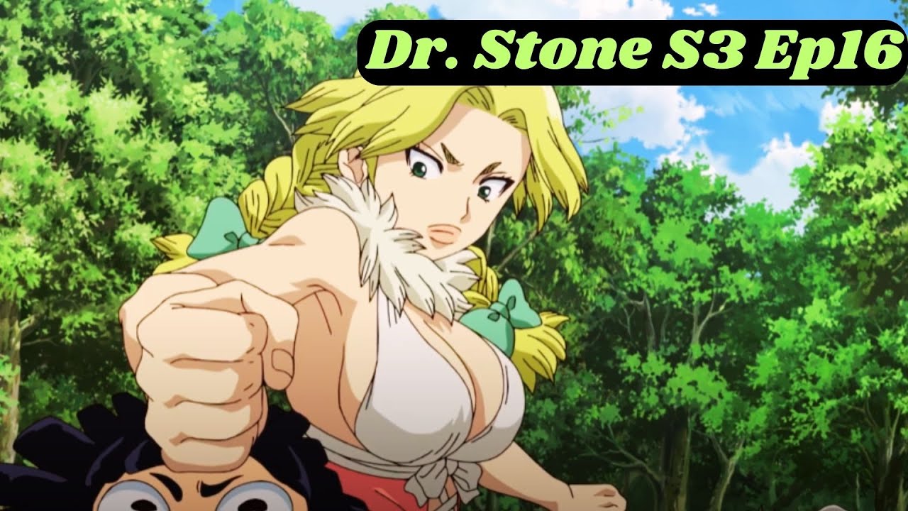 Dr. Stone Season 3 Episode 16 Review : r/DrStone